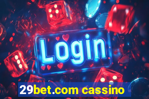 29bet.com cassino